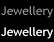 Jewellery
